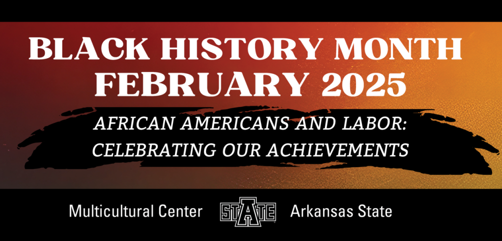 A-State to Present Black History Month Programs through February